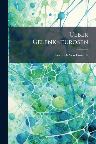 Ueber Gelenkneurosen