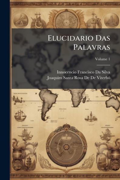 Elucidario Das Palavras