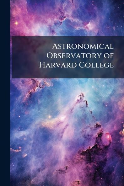 Astronomical Observatory of Harvard College