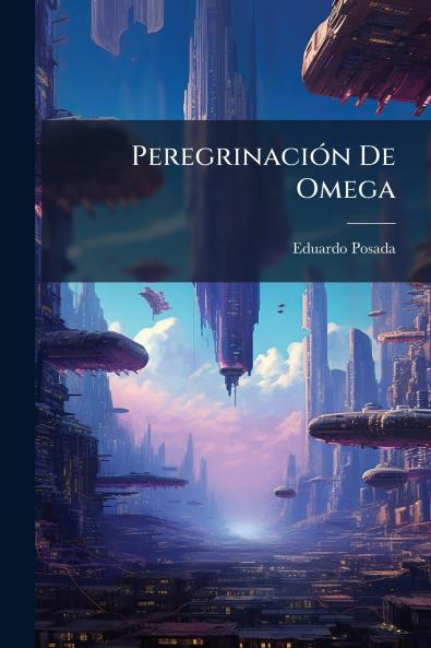 Peregrinación De Omega