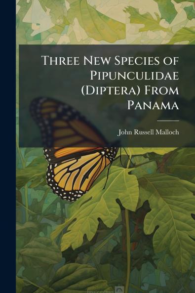 Three New Species of Pipunculidae (Diptera) From Panama