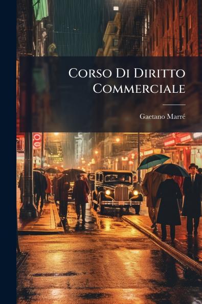 Corso Di Diritto Commerciale