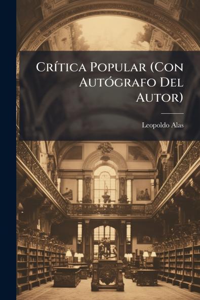 Crítica Popular (Con Autógrafo Del Autor)