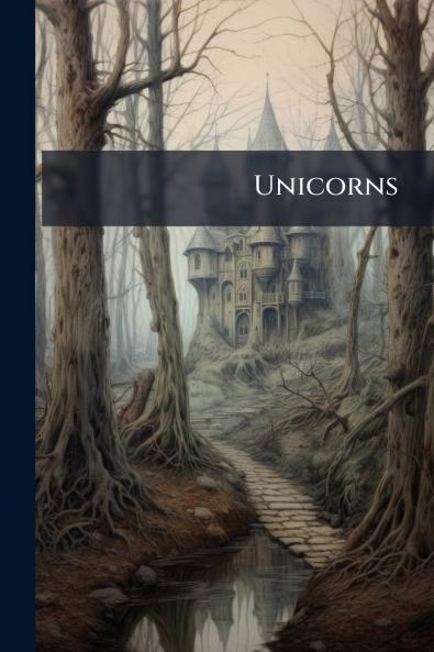 Unicorns