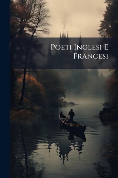 Poeti Inglesi E Francesi