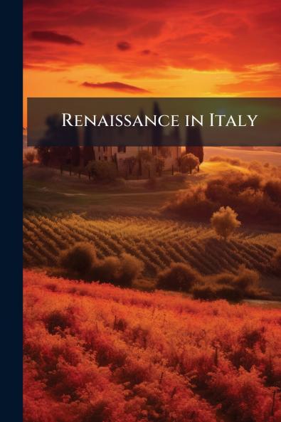 Renaissance in Italy
