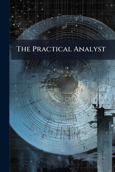 The Practical Analyst