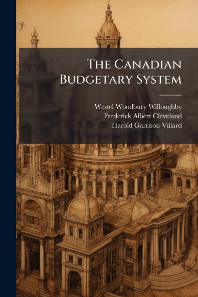 The Canadian Budgetary System