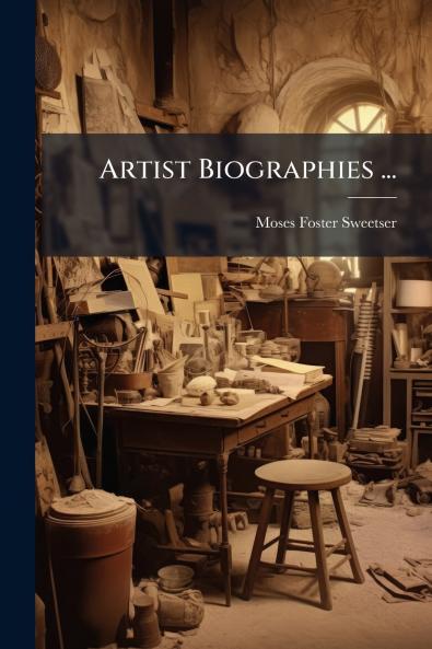 Artist Biographies ...