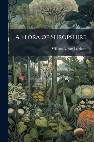 A Flora of Shropshire