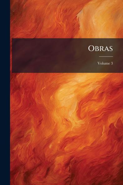 Obras; Volume 3