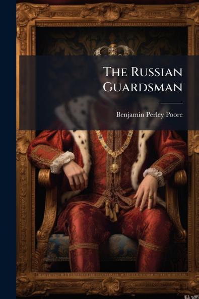 The Russian Guardsman