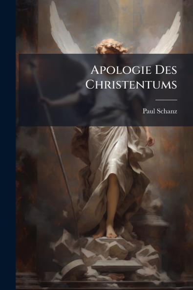 Apologie Des Christentums