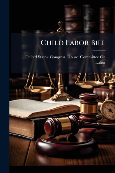 Child Labor Bill