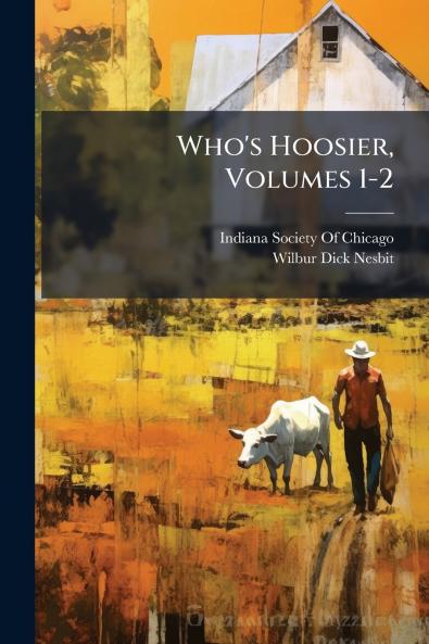 Who's Hoosier Volumes 1-2