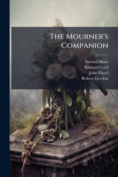 The Mourner's Companion