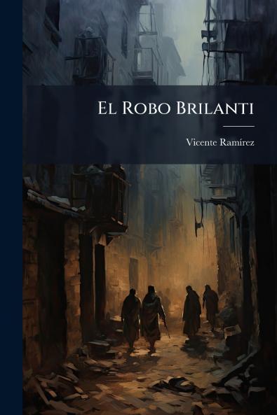 El Robo Brilanti
