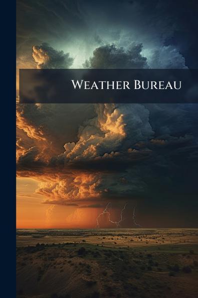 Weather Bureau
