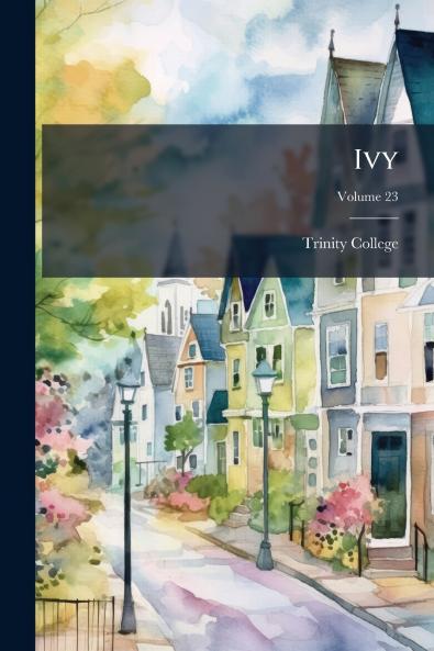 Ivy; Volume 23