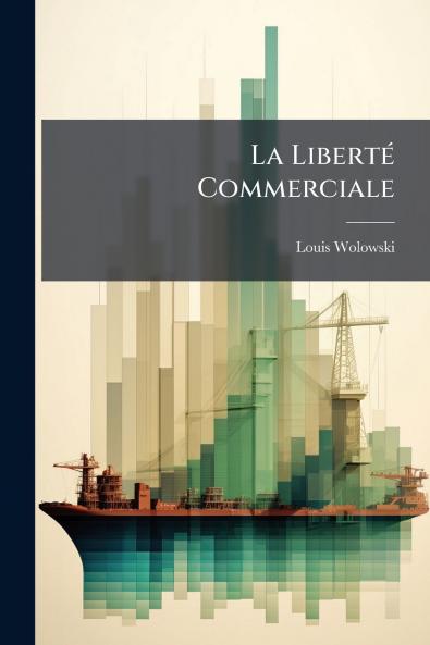 La Liberté Commerciale