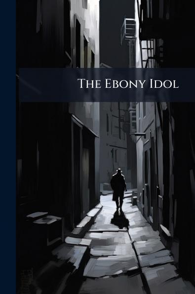The Ebony Idol