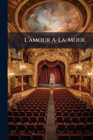 L'amour A-La-Mode