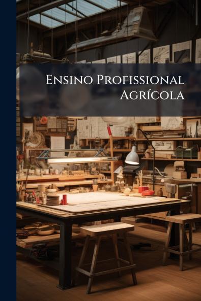 Ensino Profissional Agrícola