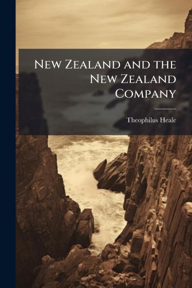 New Zealand and the New Zealand Company