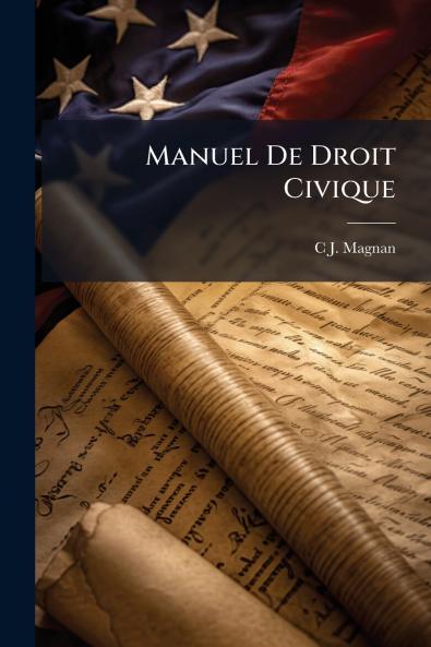 Manuel De Droit Civique