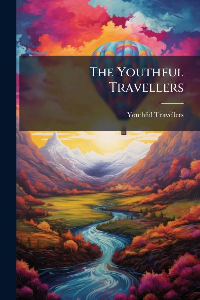 The Youthful Travellers
