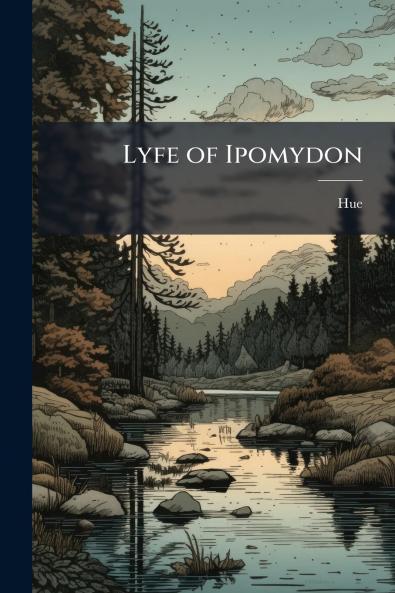 Lyfe of Ipomydon
