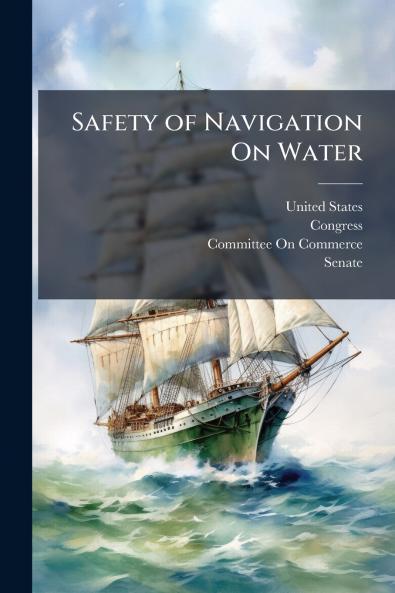 Safety of Navigation On Water