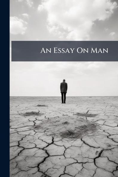 An Essay On Man