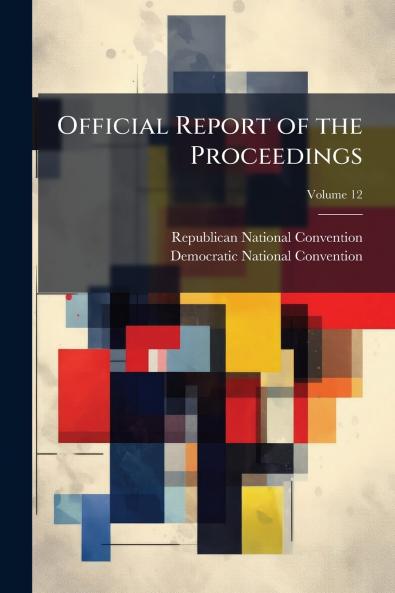 Official Report of the Proceedings; Volume 12