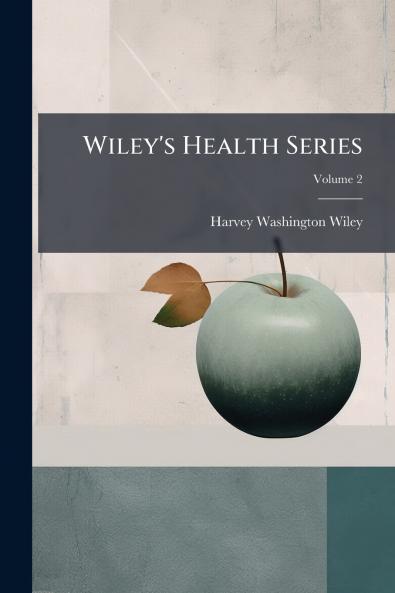 Wiley's Health Series