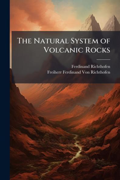 The Natural System of Volcanic Rocks