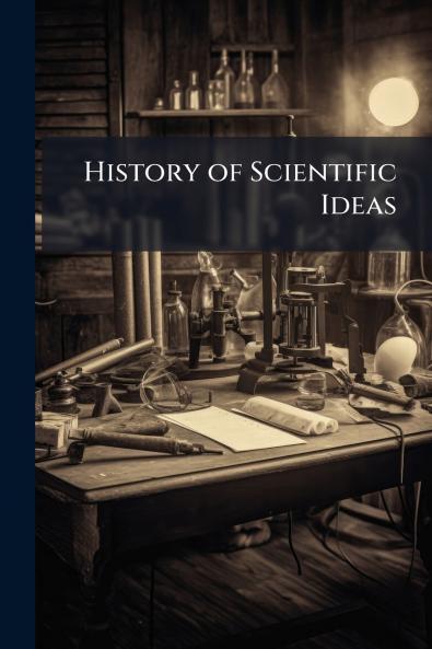History of Scientific Ideas