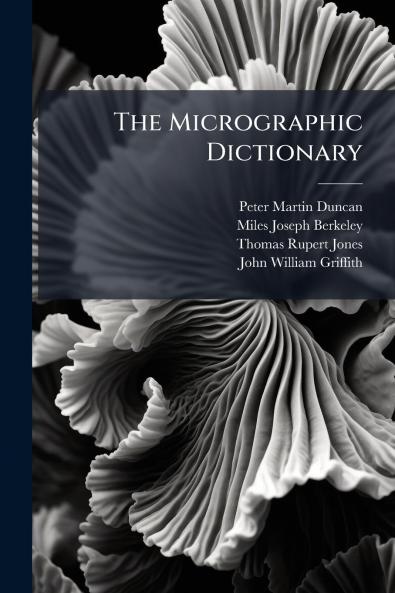 The Micrographic Dictionary
