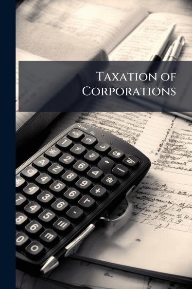 Taxation of Corporations