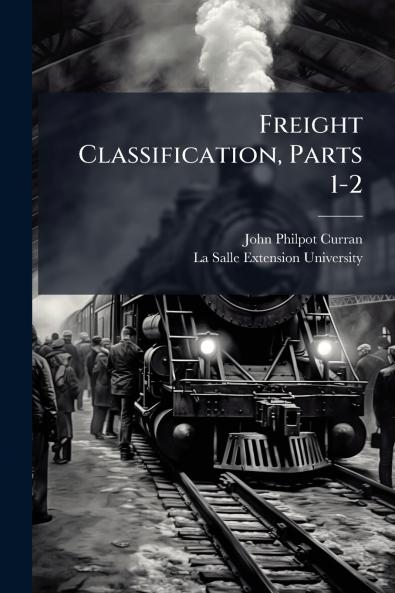 Freight Classification Parts 1-2