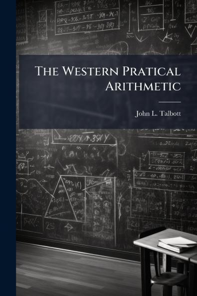 The Western Pratical Arithmetic