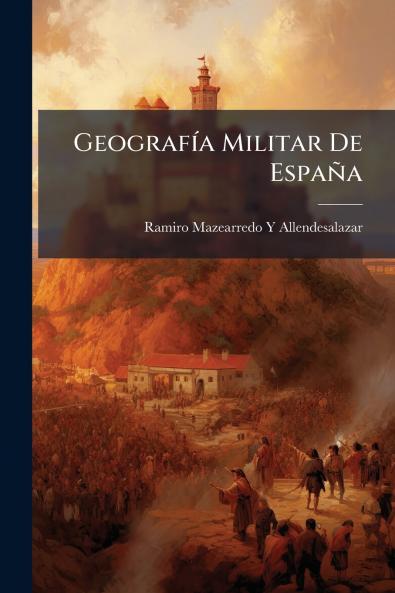 Geografía Militar De España