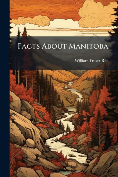 Facts About Manitoba