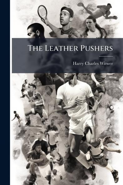 The Leather Pushers