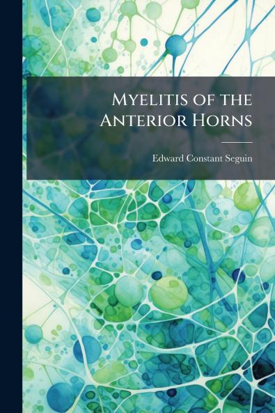 Myelitis of the Anterior Horns