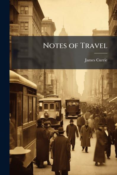Notes of Travel