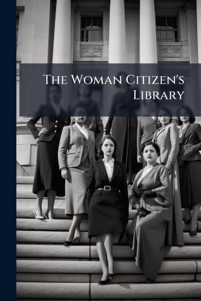 The Woman Citizen's Library