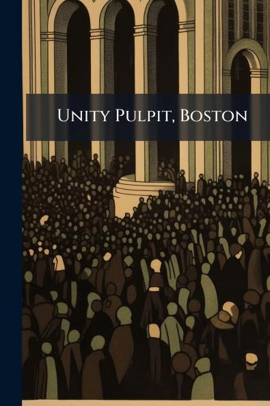 Unity Pulpit Boston