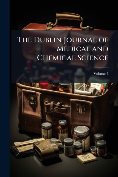 The Dublin Journal of Medical and Chemical Science; Volume 7