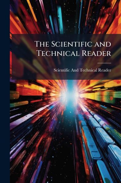 The Scientific and Technical Reader